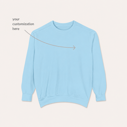 The Custom Crewneck