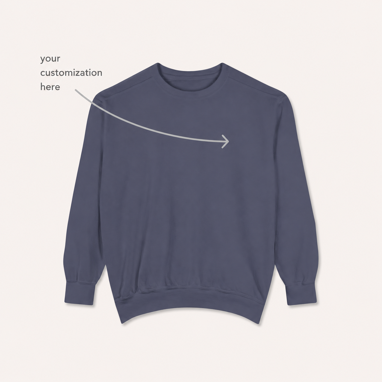 The Custom Crewneck