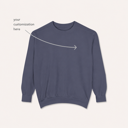 The Custom Crewneck